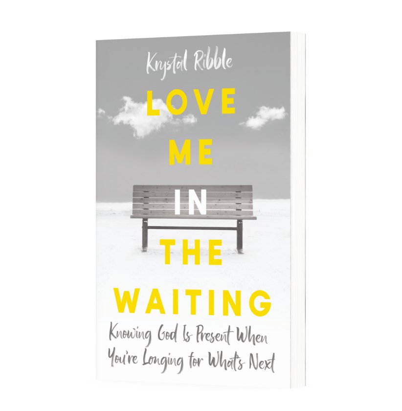 Love Me in the Waiting: Trusting God's Purpose When You're Longing for What's Next - Dexterity Books