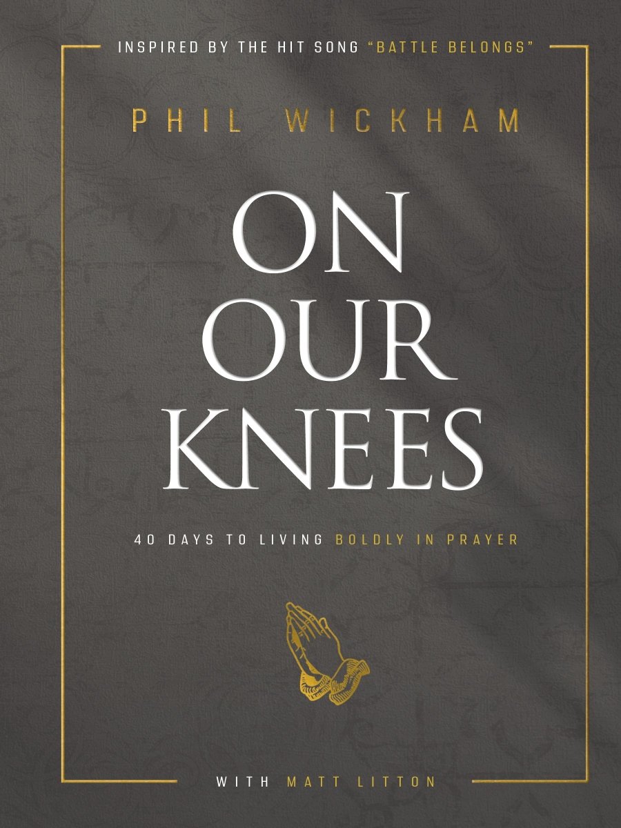 On Our Knees: 40 Days to Living Boldly in Prayer - Dexterity Books