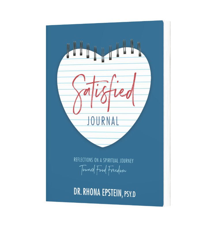 Satisfied Journal: Reflections on a Spiritual Journey Toward Food Freedom - Dexterity Books